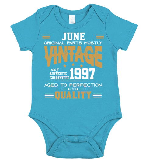Vintage Aged To Perfection June 1997 Short Sleeve Baby One-Piece