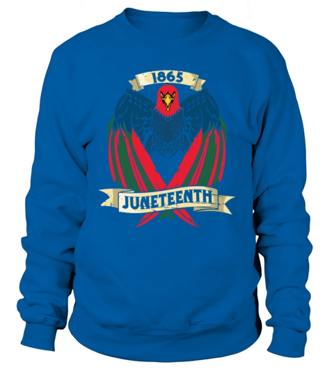 Eagle 1865 Celebrate Juneteenth Black History Sweatshirt Unisex