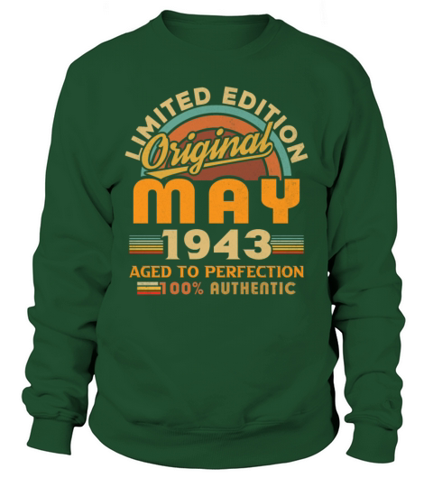 May 1943 Vintage Birthday Gift Sweatshirt Unisex