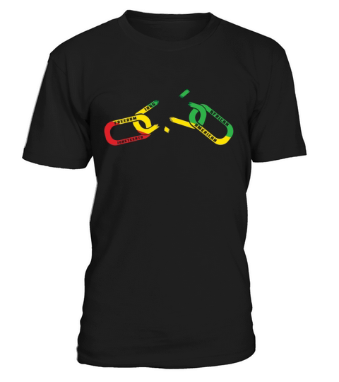 Break Chain Celebrate Juneteenth Black History T-Shirt Unisex