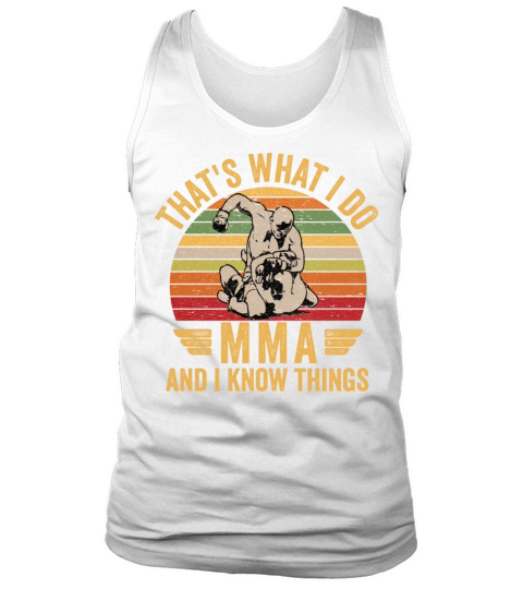 Vintage Mma Martial Art With Funny Quote Great For Tank Top Unisex