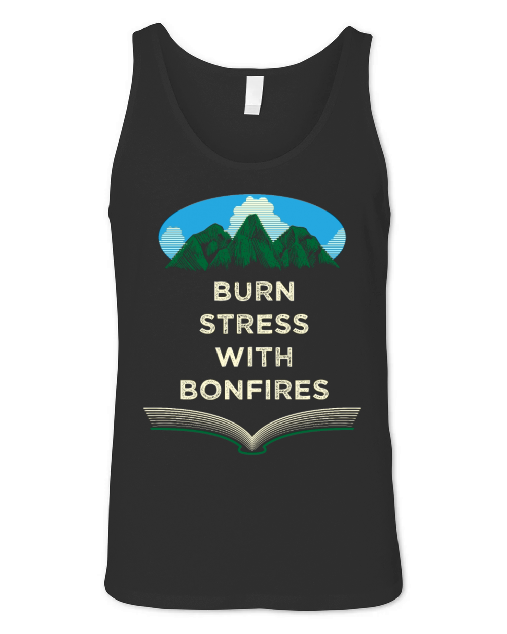Burn Stress with Bonfires Camping Funny Camper Hum Unisex Jersey Tank