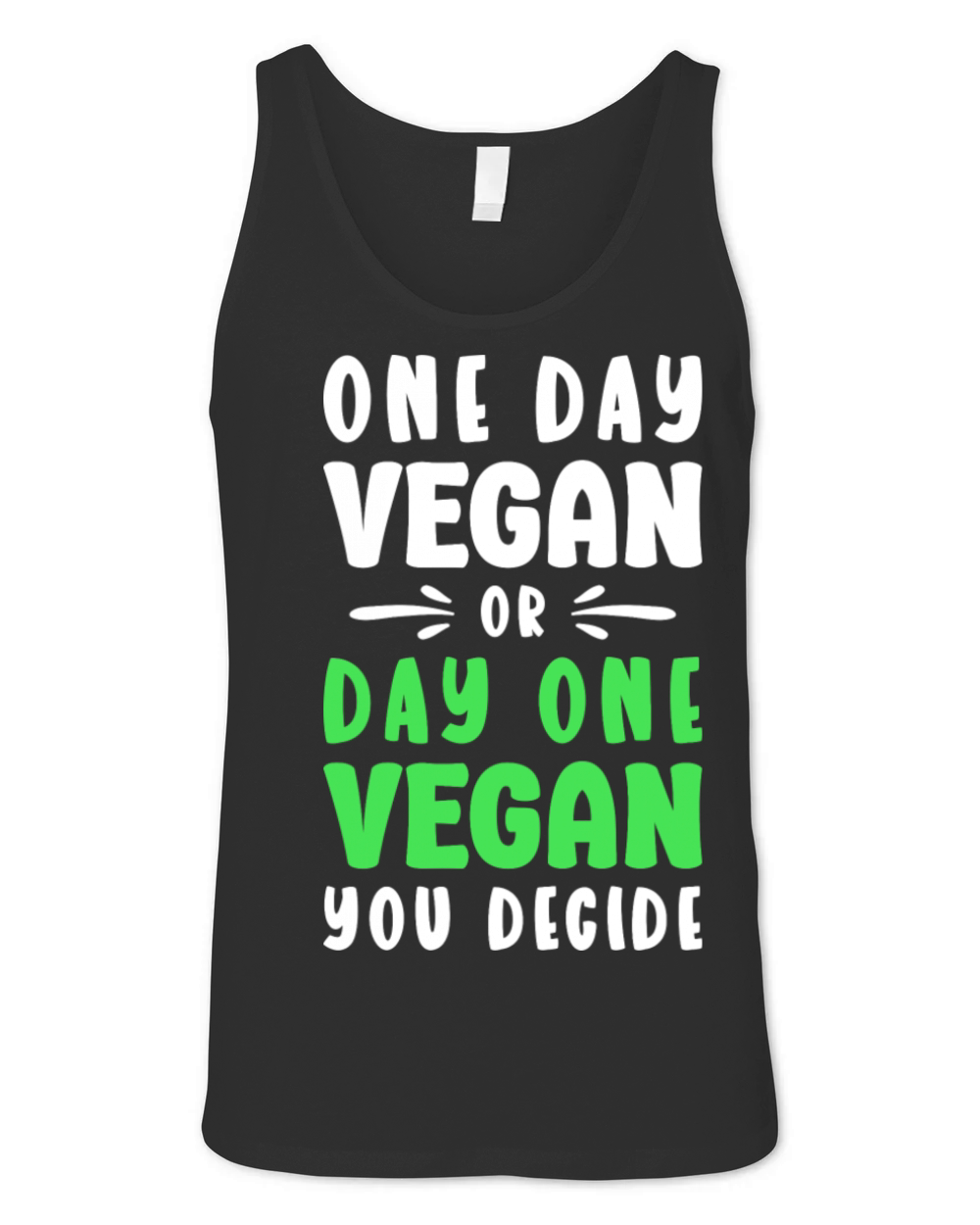 Inspirational Vegan Quote For Vegans Unisex Jersey Tank