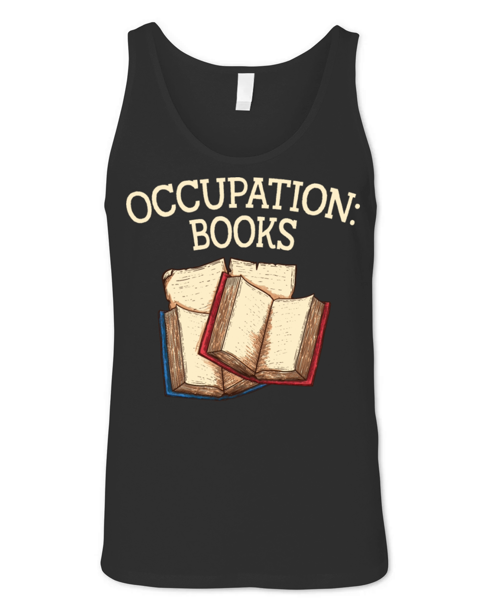 Occupation Books Funny Book Lover Humor Bookworm H Unisex Jersey Tank