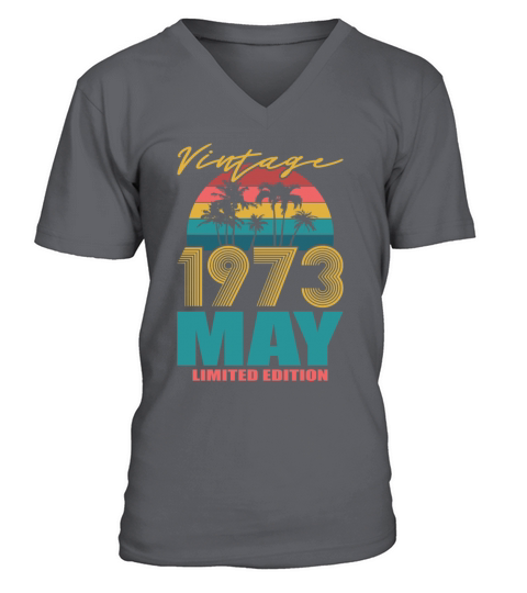 50th birthday may 1973 vintage 1973 V-Neck T-shirt