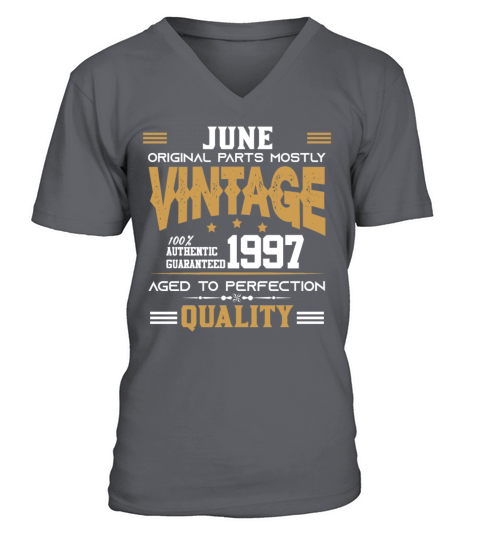 Vintage Aged To Perfection June 1997 V-Neck T-shirt