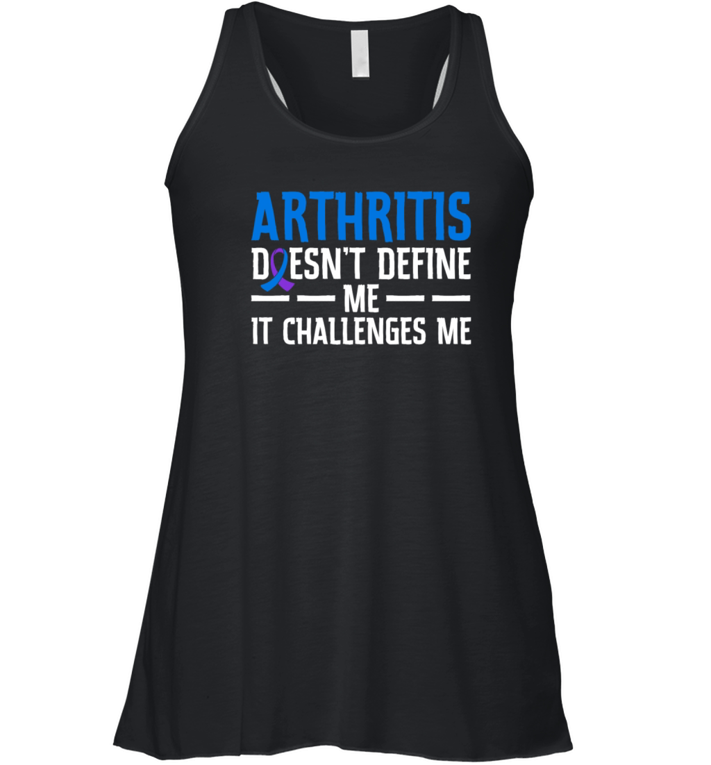 Arthritis Doesnt Define Me It Challenges Me Women's Flowy Tank Top