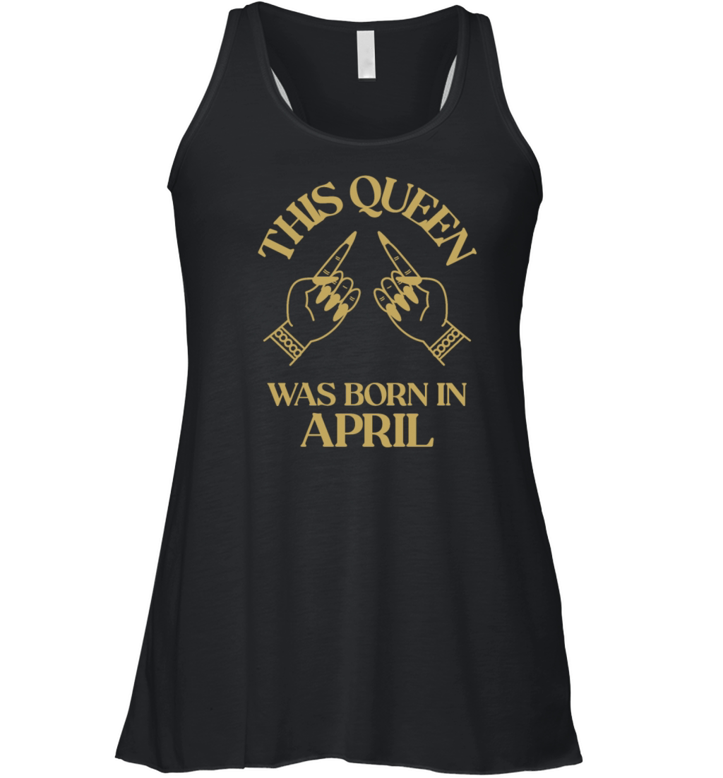 This Queen was born in April with hands apparel Women's Flowy Tank Top