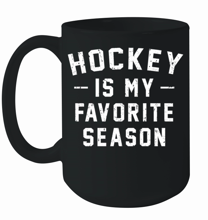 Hockey Is My Favorite Season Vintage Distressed Ceramic Mug