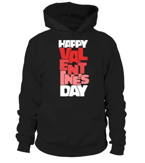 Vintage Happy Valentines Day February 14 Typograp Hoodie Unisex