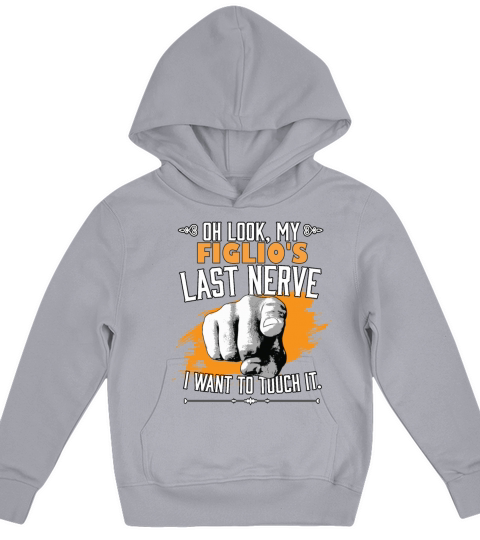 Look My Figlios Last Nerve Funny Dad Mom Son Kids Hoodie