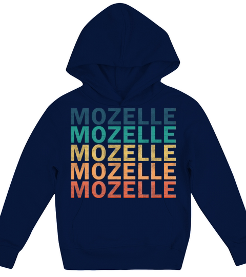 Mozelle Name T Shirt - Mozelle Vintage Retro Name Kids Hoodie