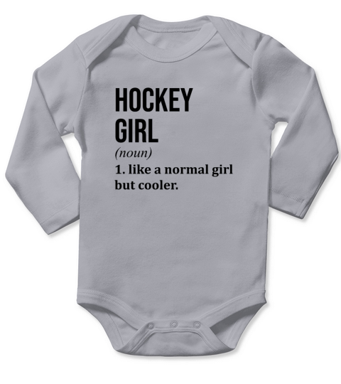 Hockey Girl Funny Quote Long Sleeve Baby One-Piece