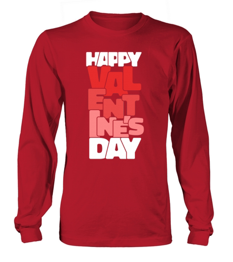 Vintage Happy Valentines Day February 14 Typograp Long sleeved Unisex