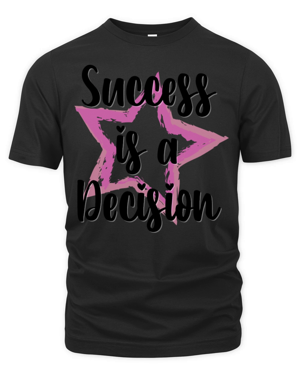 Success Is A Decision Motivational Focused Quote Organic Unisex T-shirt