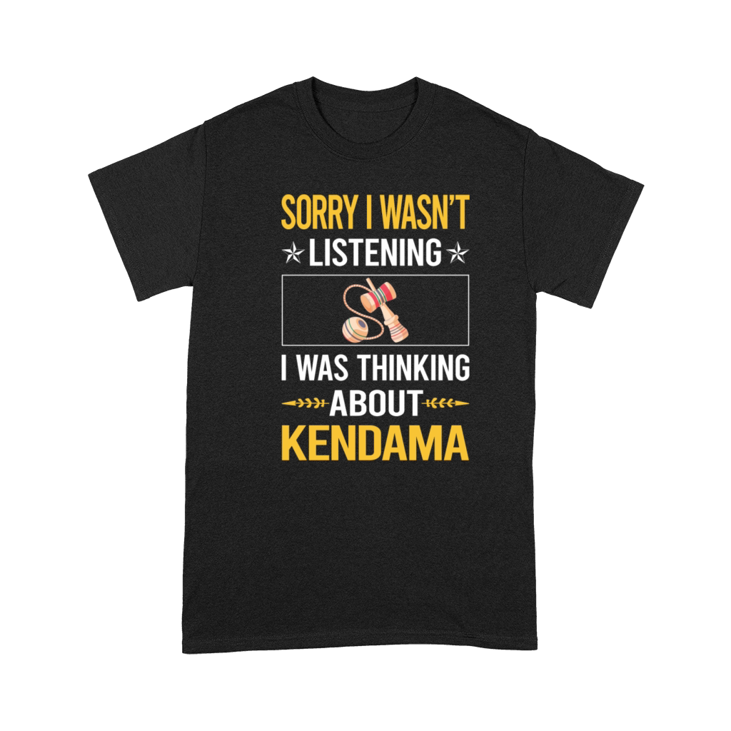 Sorry I Was Not Listening Kendama Premium T-shirt