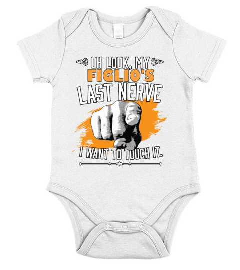 Look My Figlios Last Nerve Funny Dad Mom Son Short Sleeve Baby One-Piece