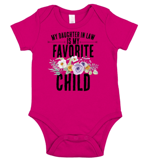 My Daughter in law Is My Favorite Child Short Sleeve Baby One-Piece