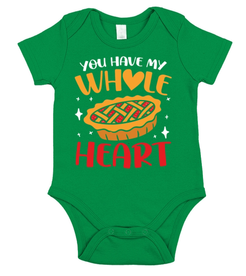 You Have My Whole Heart for a Apple Pie Lover Short Sleeve Baby One-Piece