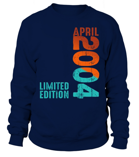 Since April 2004 Year 2004 Retro Vintage 2004 Sweatshirt Unisex