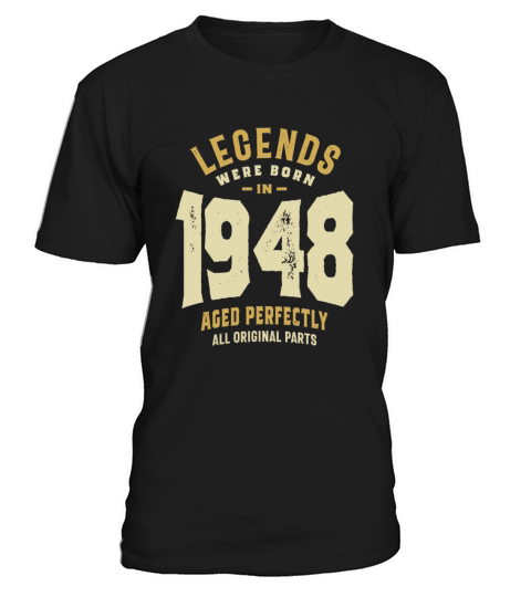 Legends Born 1948 75th birthday T-Shirt Unisex