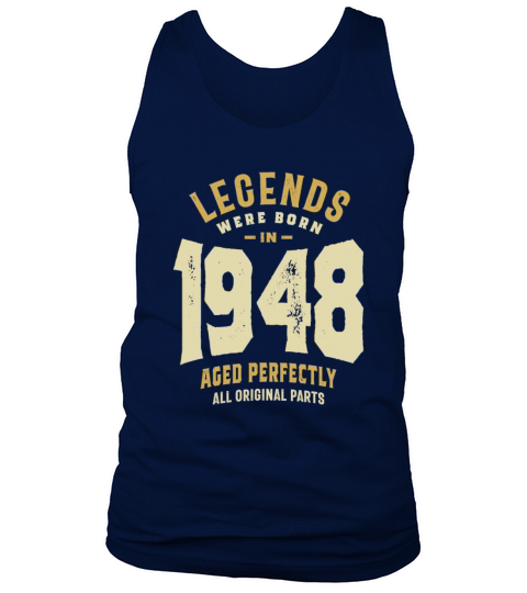Legends Born 1948 75th birthday Tank Top Unisex