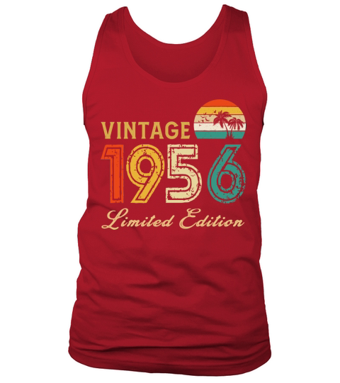 Vintage 1956 Limited Edition Made In 1956 Birthday Tank Top Unisex