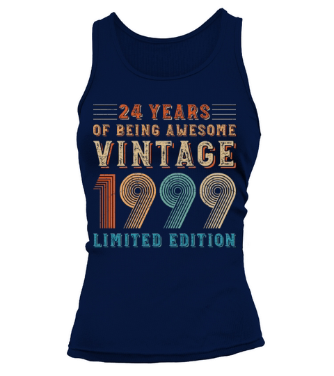 24 years of being awesome vintage 1999 limited edi Tank top Woman