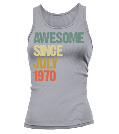 Distressed Vintage Awesome Since July 1970 Tank top Woman