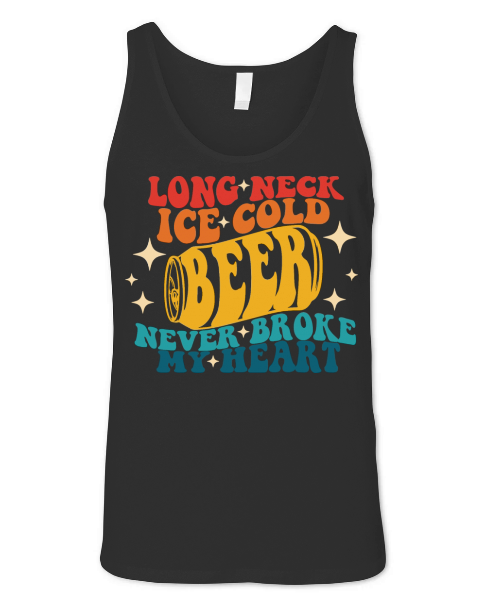 Long Neck Ice Cold Beer Never Broke My Heart Unisex Jersey Tank
