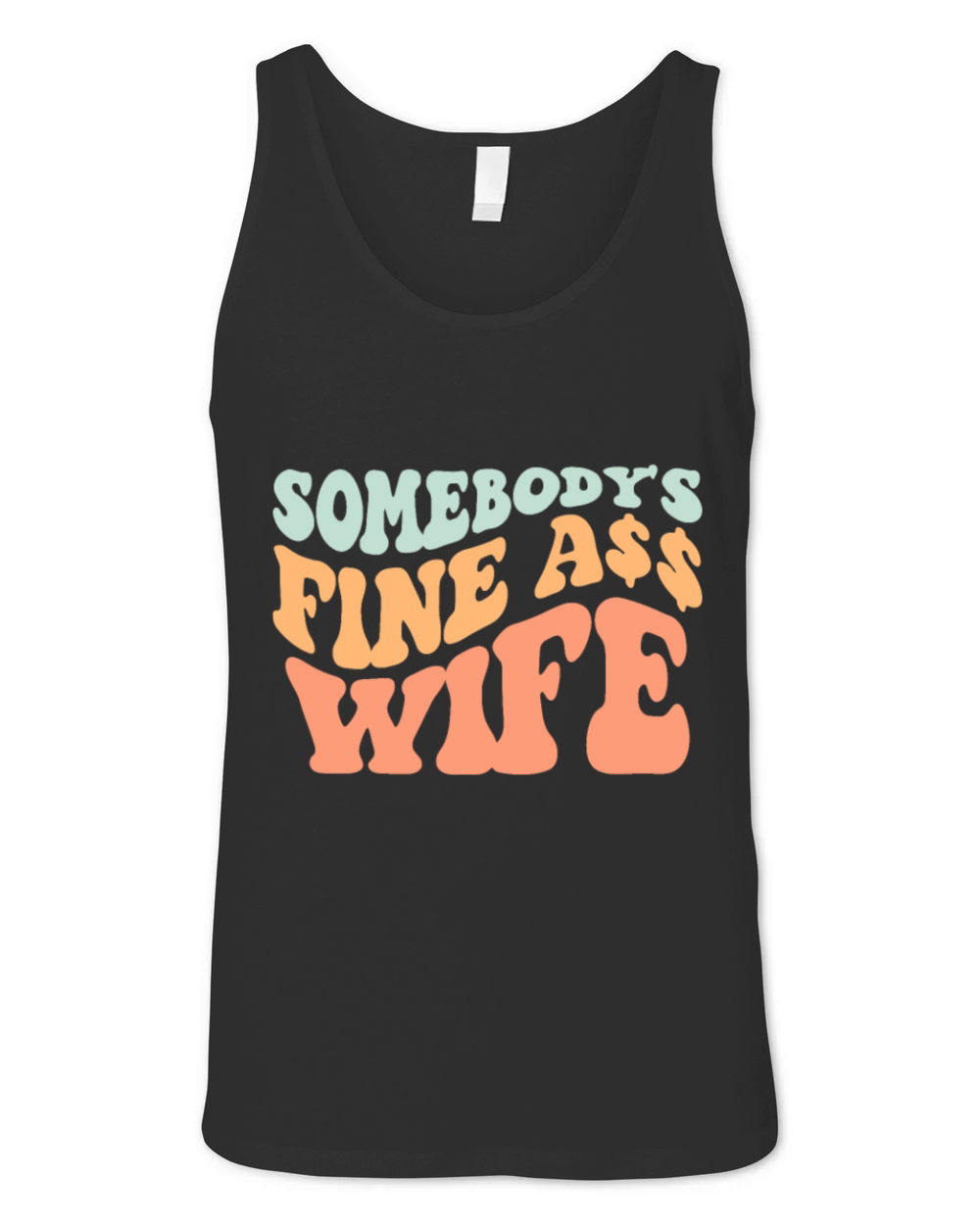 Somebodys Fine Ass Wife Retro Wavy groovy Vintage Unisex Jersey Tank