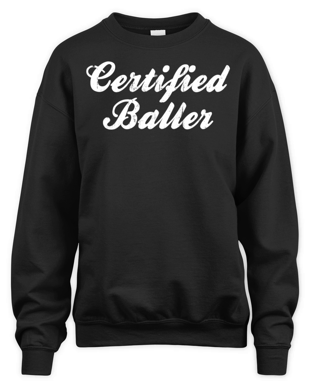 Certified Baller Vintage Basketball Design Unisex Premium Crewneck Sweatshirt