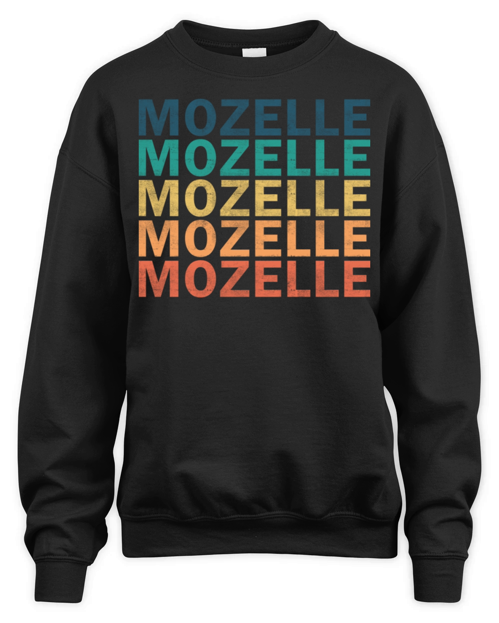 Mozelle Name T Shirt - Mozelle Vintage Retro Name Unisex Premium Crewneck Sweatshirt