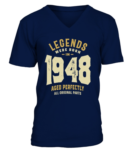 Legends Born 1948 75th birthday V-Neck T-shirt