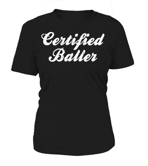 Certified Baller Vintage Basketball Design Women's T-Shirt