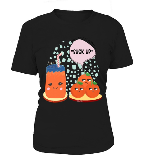 Suck Up Kawaii Food Cartoon Funny Pun Women's T-Shirt