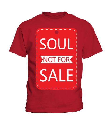 Soul Not For Sale Price Tag Kids T-Shirt
