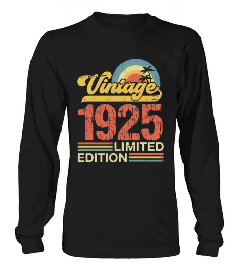 Retro Vintage 1925 Limited Edition Long sleeved Unisex