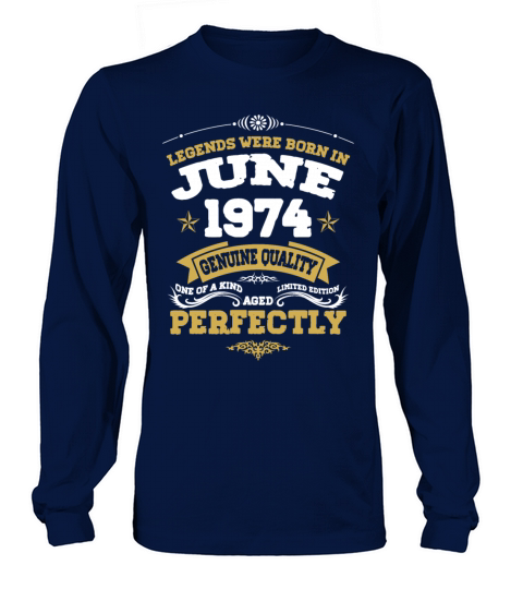 Vintage Aged To Perfection June 1974 Long sleeved Unisex