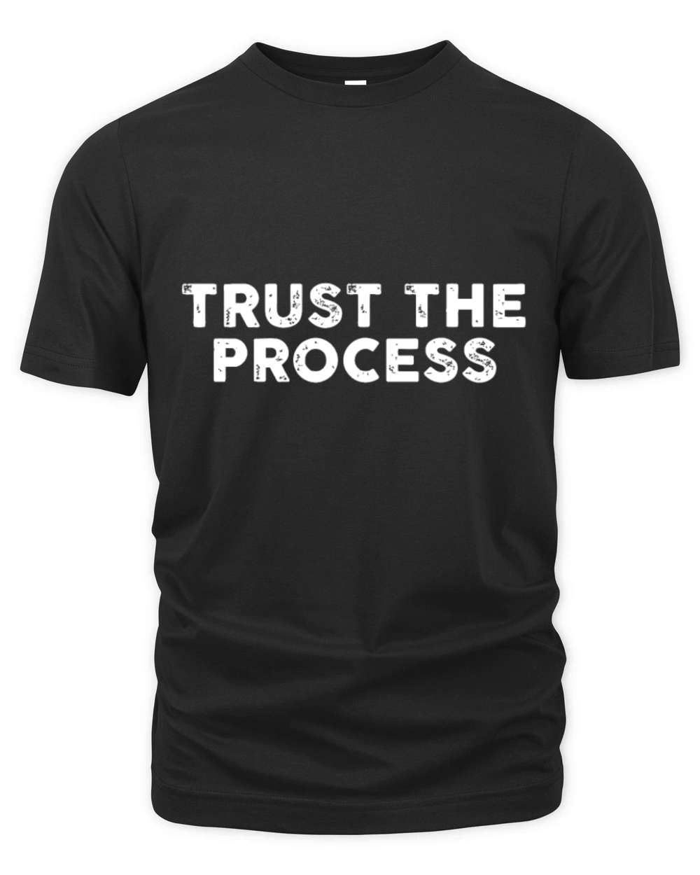 Trust The Process Sports Slogan Motivational Organic Unisex T-shirt