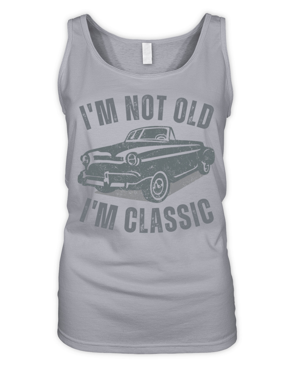 I m Not Old I m Classic Funny Car Vintage Graphic Organic Women's Tank Top