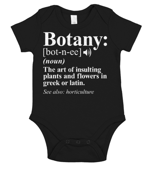 Botany Definition Meme Funny Botanist Gift Short Sleeve Baby One-Piece