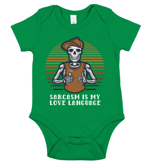 Sarcasm Is My Love Language Funny Sarcastic Humor Short Sleeve Baby One-Piece