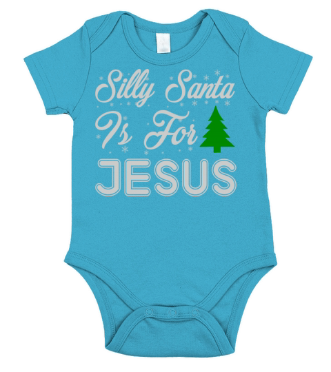 Silly Santa It s For Jesus Funny Ugly Xmas Ugly Short Sleeve Baby One-Piece