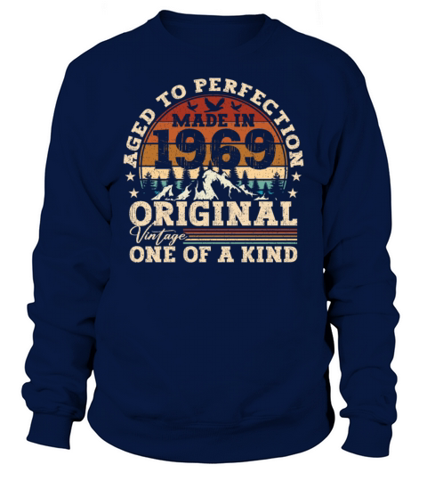 Original 1969 Vintage Vintage Birthday Retro Sweatshirt Unisex
