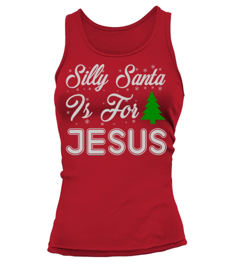 Silly Santa It s For Jesus Funny Ugly Xmas Ugly Tank top Woman
