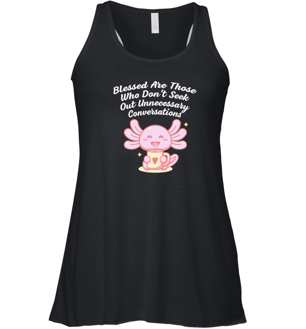 Seek Unnecessary Conversations Introvert Sarcastic Women's Flowy Tank Top