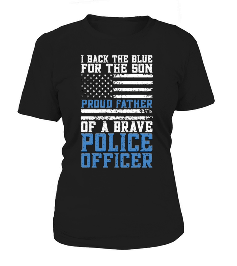 Police Officer I Back The Blue For Law Enforcement Women's T-Shirt
