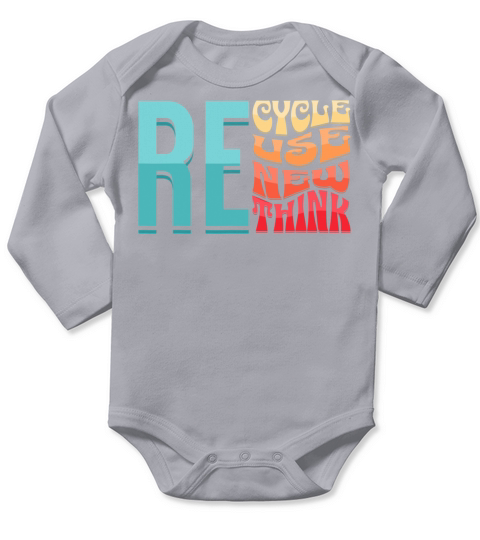 Recycle Reuse Renew Rethink Vintage Environmental Long Sleeve Baby One-Piece