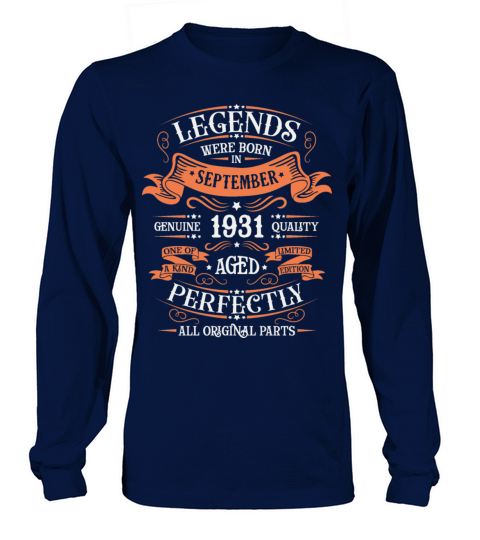 Birthday September 1931 Limited Edition Vintage Long sleeved Unisex